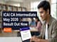 public/image/24-17:29-ICAI CA Intermediate May 2026 Result Out.jpeg